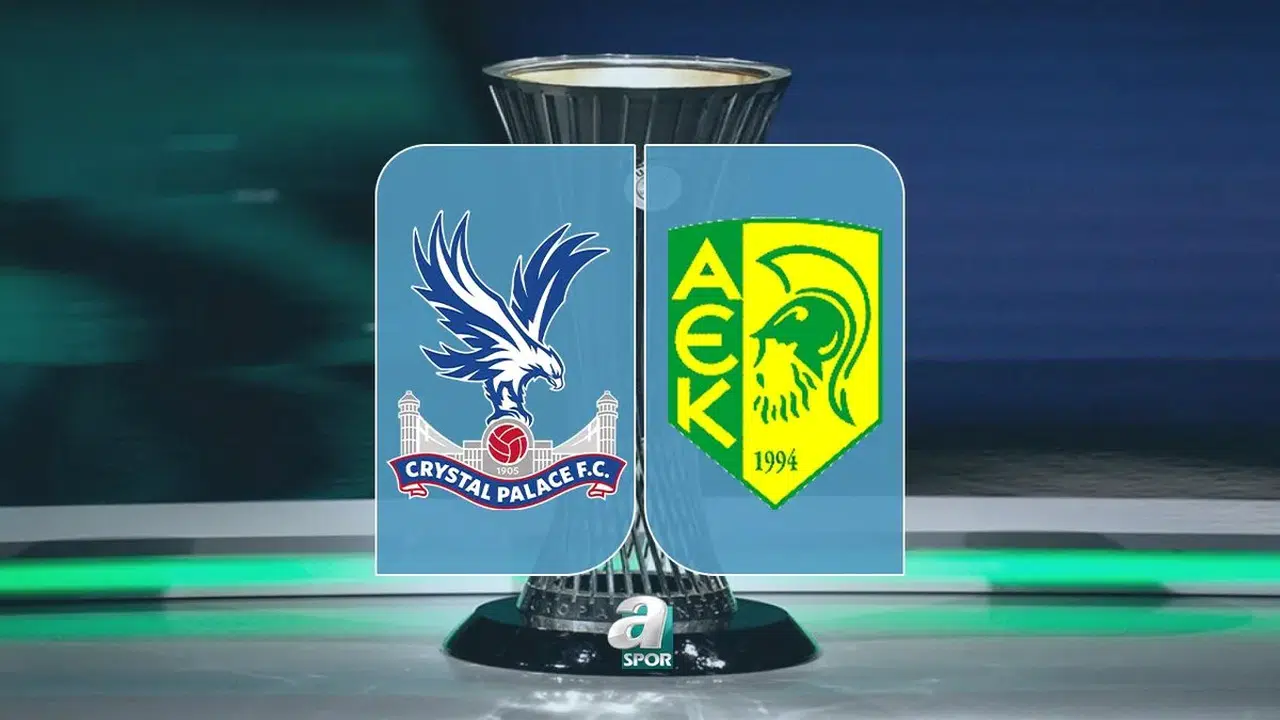 Crystal Palace-AEK Larnaca CANLI: Maç Bilgileri ve Yayın Detayları