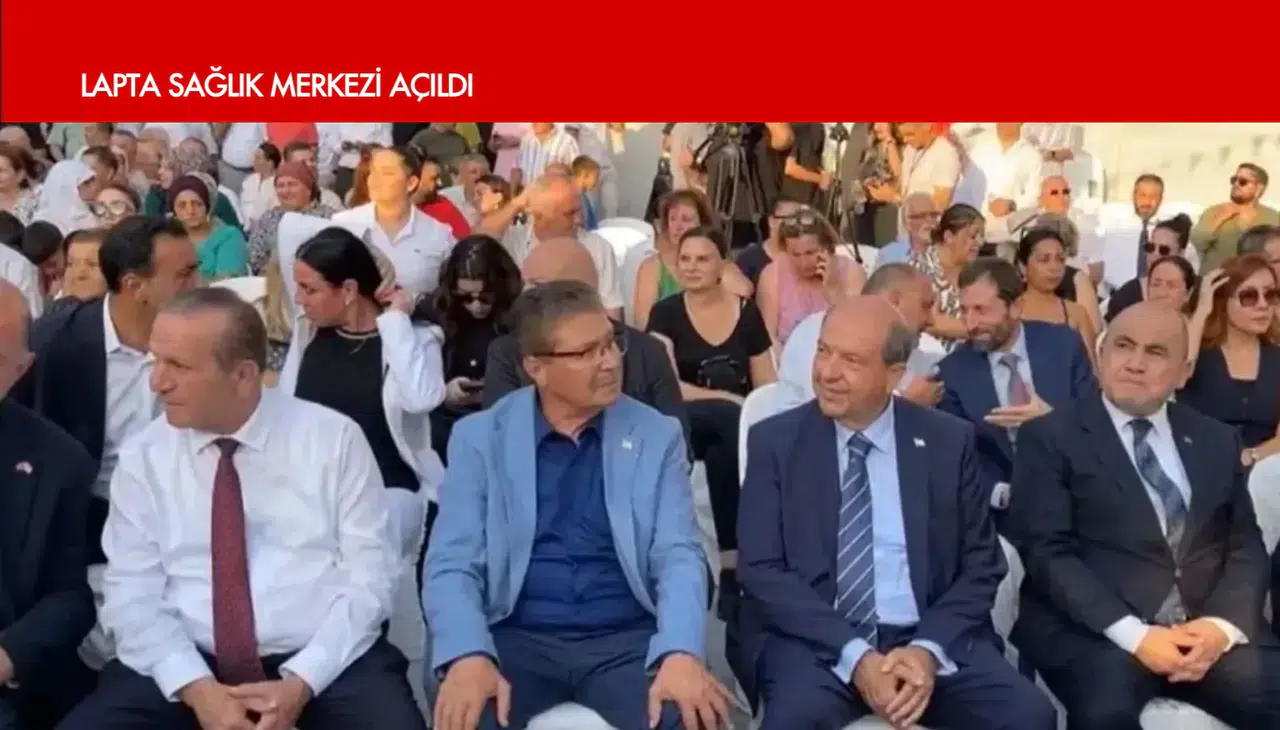 Lapta Sağlık Merkezi açıldı…