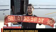 Galatasaray'ın Yeni Transferi İlkay Gündoğan, İstanbul'a Ulaştı