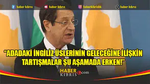 Nikos Anastasiadis: İngiltere Kıbrıs’ın Pozisyonlarını Desteklemedi Mi?