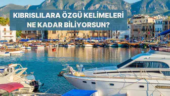 Kıbrıs’a Özgü Kelimelerin Anlamlarını Biliyor musun?