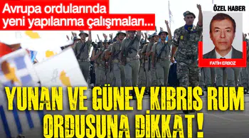 Avrupa Ordularında Yeni Yapılanma Çalışmaları: Yunanistan ve Güney Kıbrıs Rum Kesimi Üzerine Değerlendirmeler