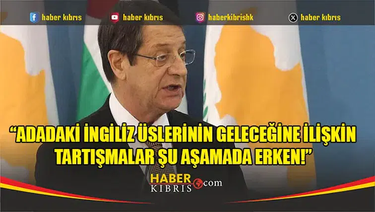 Nikos Anastasiadis: İngiltere Kıbrıs’ın Pozisyonlarını Desteklemedi Mi?